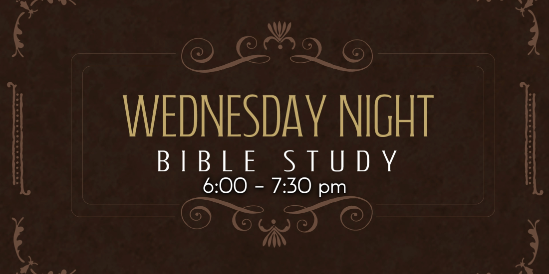 Wednesday Night Bible Study