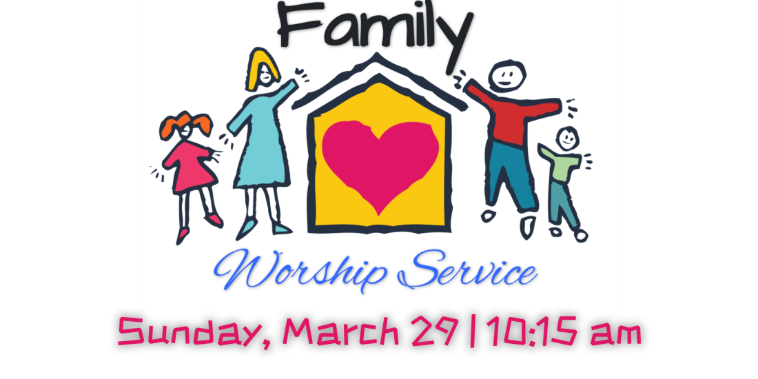 Family Worship Service
